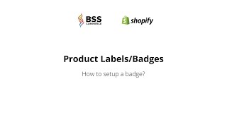 Shopify Product Labels amp Badges  How To Setup Badges [upl. by Feirahs]