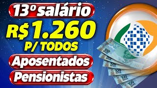 NOVIDADE 13Â° SALÃRIO  GRANA EXTRA na CONTA para TODOS os BENEFICIÃRIOS da PREVIDÃŠNCIA SOCIAL [upl. by Carrillo371]