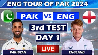 🔴Live  Pakistan vs England 3rd test Day 1 SESSION 3  Pak vs Eng Live Match 2024 Live Scores [upl. by Anyehs]