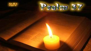 19 Psalm 37  delight yourself in Yahweh and he will give you the desires of your heart [upl. by Epoillac954]