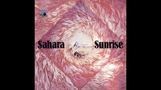 Sahara  Sunrise 1974 FULL VINYL ALBUM [upl. by Sioux]