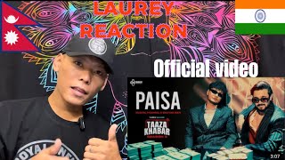 Paisa  Official Music Video pokhrelkushal858 ‬  ‪Taaza Khabar S2  RAect laurey [upl. by Esiuqram]