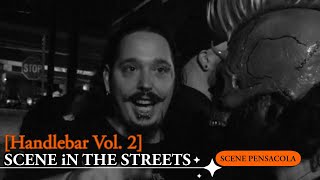 SCENE iN THE STREETS  Handlebar Vol 2 [upl. by Trautman]