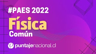 PAES 2022  Física  Pregunta 16 [upl. by Kennan]