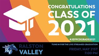 Ralston Valley  Graduation 2021 [upl. by Cherry918]