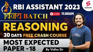 RBI Assistant 2023  Reasoning Most Expected Question Part18  Most Important Questions  Vidhu Sir [upl. by Colbye499]