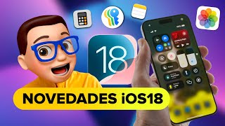 iOS 18 YA DISPONIBLE  Descubre sus Mejores NOVEDADES para tu iPhone 🔥 [upl. by Grote]