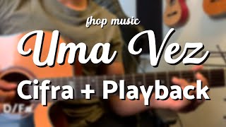 UMA VEZ  fhop music VIOLÃO TUTORIAL [upl. by Kenlee]