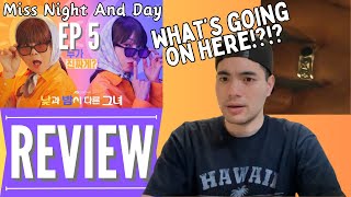 MORE CULPRITS  Miss Night and Day 낮과 밤이 다른 그녀 REVIEW EP 5 NETFLIX [upl. by Iila]