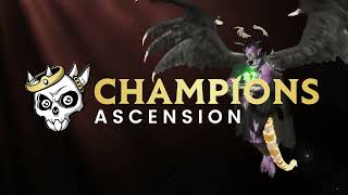 Champions Ascension – Heres What Weve Built June 2023 [upl. by Zeni]