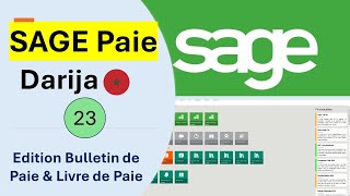 23 Formation SAGE PAIE Darija Marocain  Edition Bulletin de Paie et Livre de Paie [upl. by Yleme669]