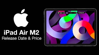 iPad Air M2 Release Date and Price  PRESS RELEASE 2023 LAUNCH [upl. by Siberson]