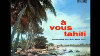 A Vous Tahiti  07 Te Manu Pukarua [upl. by Maude390]