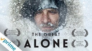 The Great Alone  Trailer  Available Now [upl. by Drabeck]