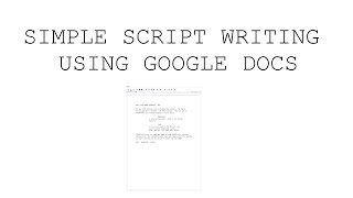 Script Formatting in Google Docs  Short and Simple  2019 [upl. by Yanehs811]