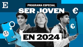 Ser joven en 2024 ¿cuáles son los retos  EL PAÍS [upl. by Yacano]