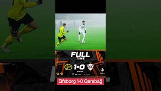 Elfsborg vs Qarabağ elfsborg qarabağ qarabag qarabaq europaleague football futbol shorts [upl. by Assyli]