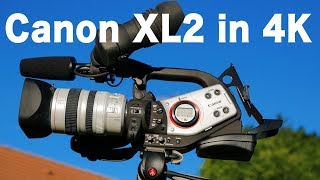 La Canon XL2 en 4K  The Canon XL2 in 4K   Shoot in 4K with other Camera [upl. by Asirb]