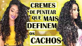 TOP 6  CREMES QUE MAIS DEFINEM OS CACHOS  SINCERÃOO [upl. by Eioj]