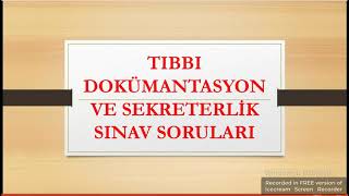 TIBBİ DOKÜMANTASYON VE SEKRETERLİK 👩🏻‍💻SORULARI [upl. by Nolaf]