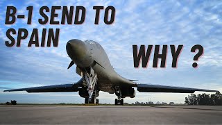 The United States Sends Rockwell B1 Lancer to Spain Why [upl. by Prima]