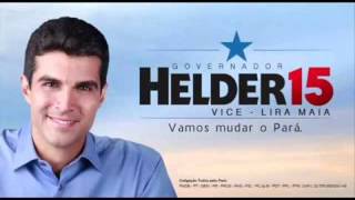 Verdadeiro Jingle da Campanha de Helder Barbalho [upl. by Enetsirhc51]