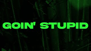 Da kepta  Goin Stupid Feat Ing Div visualizer [upl. by Ecinuahs827]