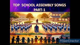 Top Songs for School Assembly 🎶 [upl. by Matthaeus]