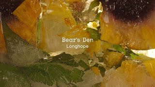 Bears Den  Longhope Official Audio [upl. by Staten]