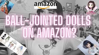 BallJointed Dolls on Amazon [upl. by Reggie]