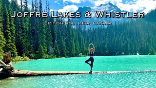 Joffre Lakes Hike amp Whistler Village  Best hike in British Columbia Canada [upl. by Chapa624]