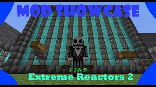 Extreme Reactors 2 quot1165quot Mod Showcase [upl. by Eanaj]