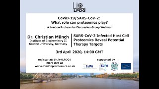 Dr Christian Münch  SARSCoV2 Infected Host CellProteomics Reveal PotentialTherapy Targets [upl. by Dorcas264]