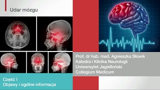 Udar mózgu część 1 objawy i ogólne informacje [upl. by Elke420]