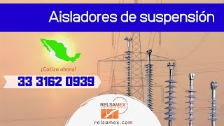 Aisladores poliméricos de suspensión [upl. by Aggi952]