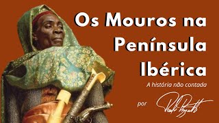 Os Mouros a Reconquista da Península ibérica [upl. by Digirb]