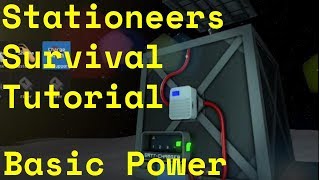 Stationeers Survival Tutorial Basic Power Setup [upl. by Airednaxela280]