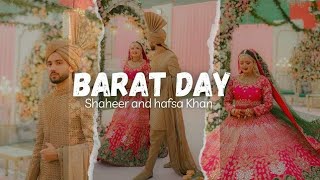 Hafsa khan Shaheer khan Barat Look Barat Highlights  Shafsa Wedding [upl. by Nimocks381]