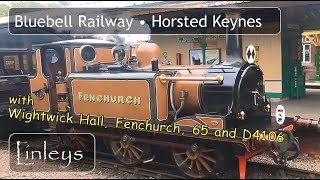 Bluebell Railway • a look at Horsted Keynes Station • Fenchurch • Wightwick Hall • Heritage Railway [upl. by Kaitlyn]