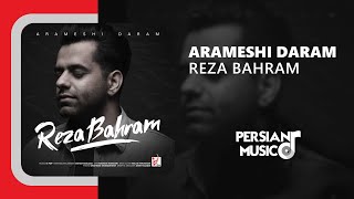 Reza Bahram  Arameshi Daram رضا بهرام  آرامشی دارم [upl. by Cesar]