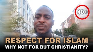 Respect for Islam But NEVER for Christianity [upl. by Acey]