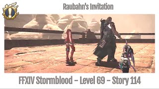 FFXIV Raubahns Invitation  Story 114  Stormblood [upl. by Ijan]