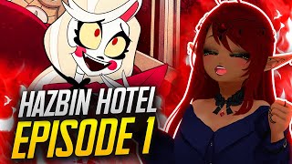 THE HOTEL IS OPEN  HAZBIN HOTEL Episode 1 Reaction [upl. by Eugatnom43]