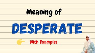 Daily vocabulary  Desperate Meaning  Vocabgram [upl. by Dempsey]