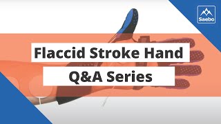 Flaccid Stroke Hand  Henry Hoffman QampA Video Series [upl. by Sammer]