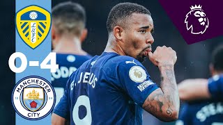 HIGHLIGHTS  Leeds United 04 Man City  Rodri Ake Jesus amp Fernandinho Goals [upl. by Lita]