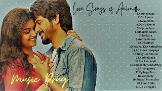 Tamil Love Songs  Anirudh Love Hits Melody Songs Tamil  Romantic Love Songs  20s Love Songs [upl. by Ecirtam272]