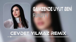 Fundyy  Gamzende Uyut Beni  Cevdet Yılmaz Remix  Bi Gülüşün Bi Ömre Bedel [upl. by Elspeth384]