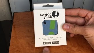 BEST HYGROMETER EVER  Sensor Push Review [upl. by Ahsil1]