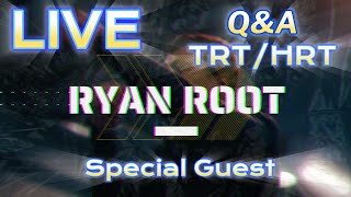 TRTHRT LIVE QampA SPECIAL GUEST DISCUSSION  Ryan Root 016 [upl. by Chabot]